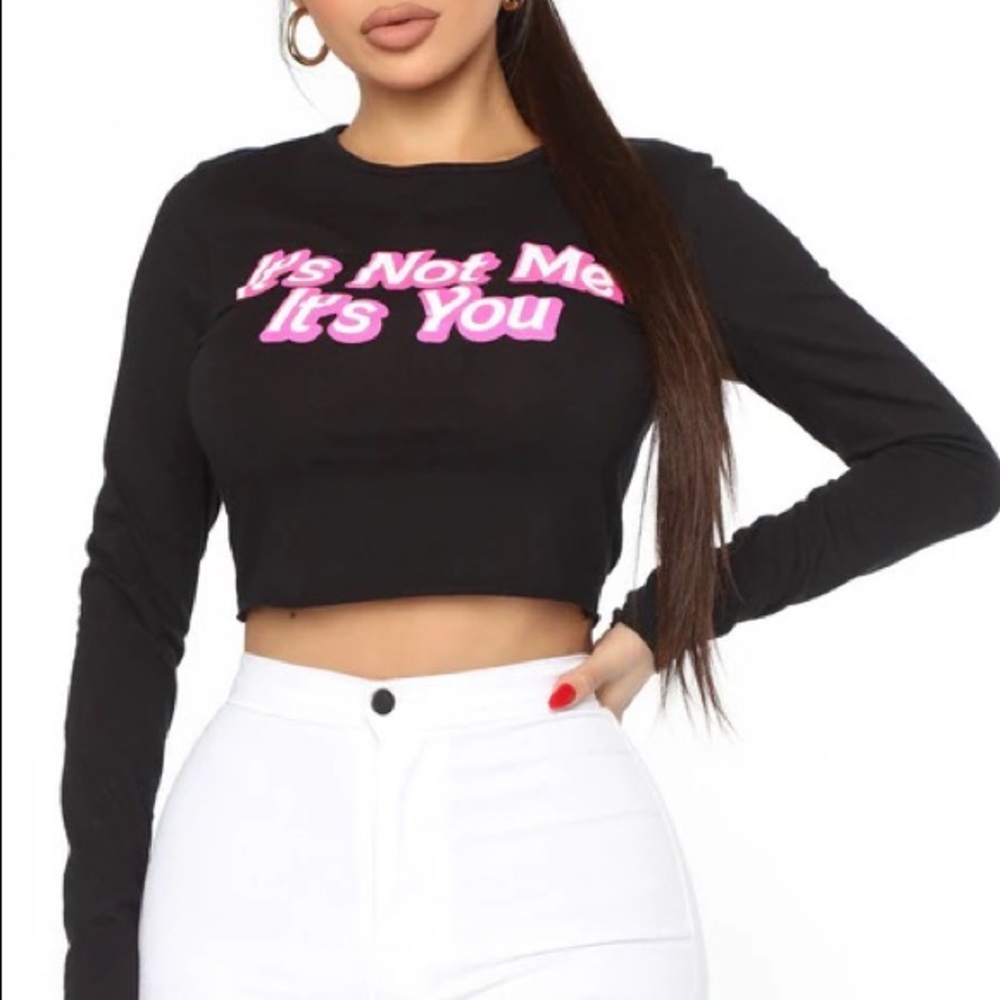 'IT'S NOT ME IT'S YOU' LONG SLEEVE CROP TOP.